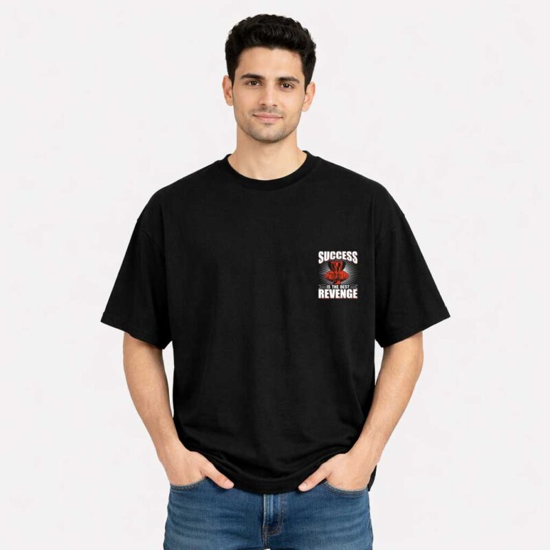 Success Is The Best Revenge T-Shirt