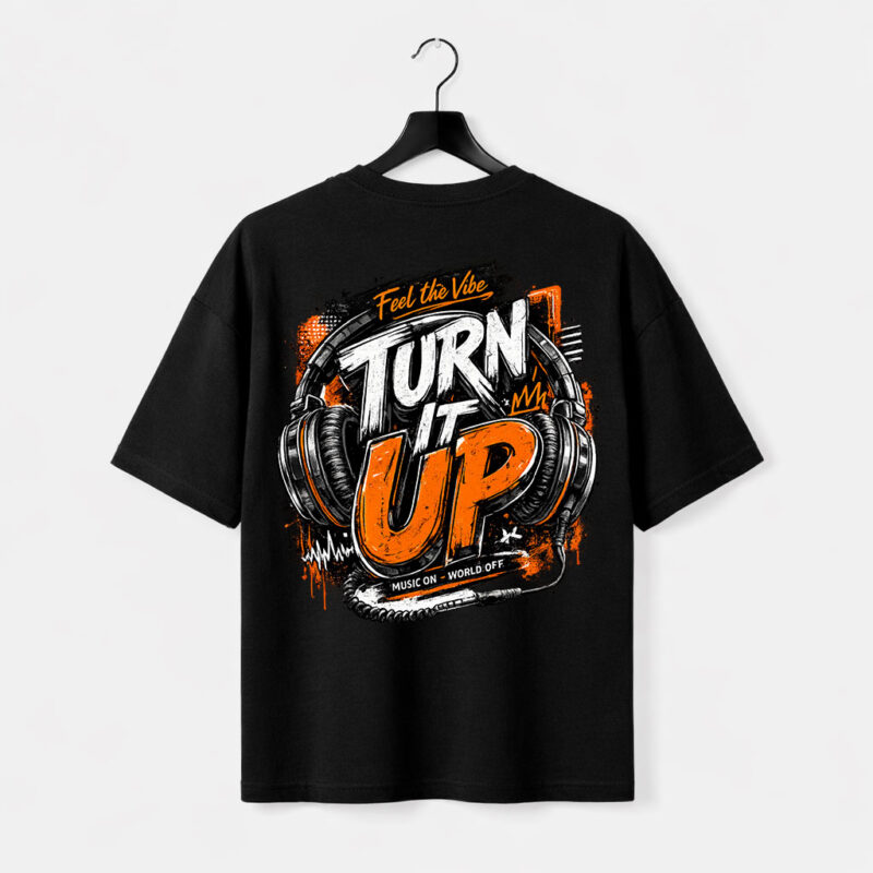 Turn It Up T-Shirt