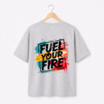 Fuel Your Fire Graphic T-Shirt