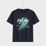 The Dream Motivational Graphic T-Shirt for Men