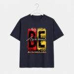 Be Awesome Typography Graphic T-Shirt for Men