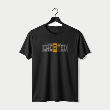 Anything Can Be Created Graphic T-Shirt – Motivational Streetwear Tee