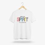 Keep the spirit t-shirt