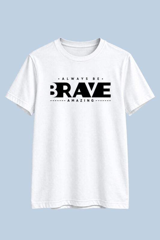 Always Be Brave White
