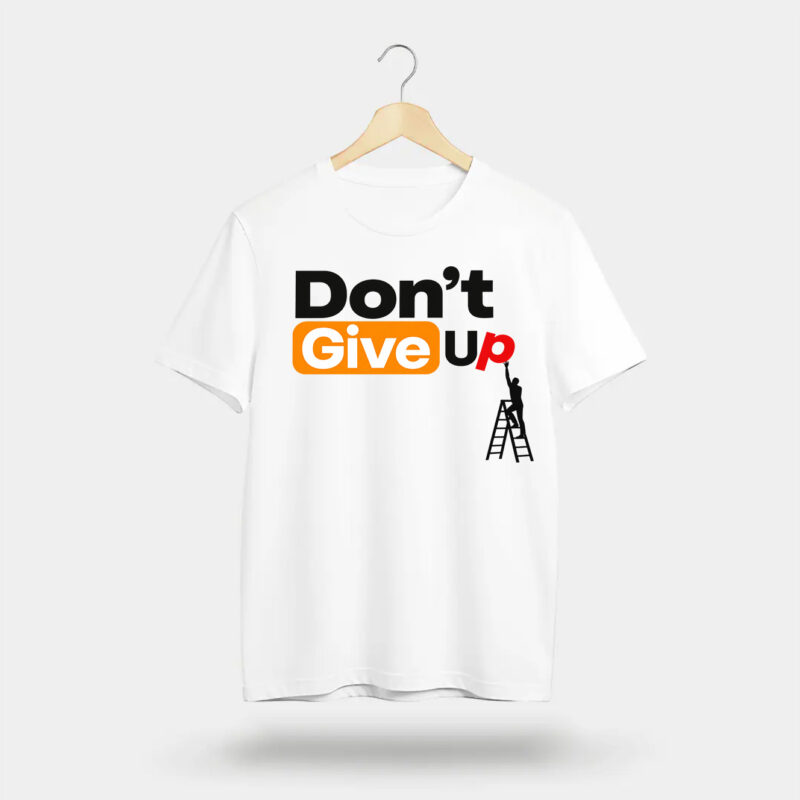 Don’t Give Up White Regular Fit T-Shirt